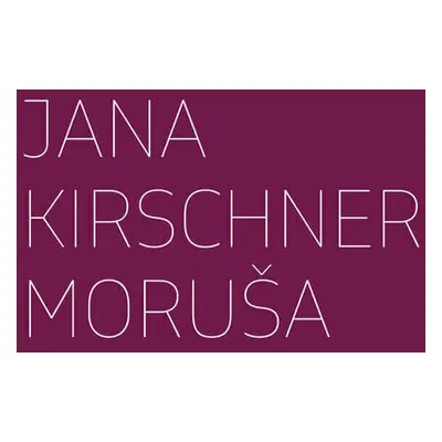 Jana Kirschner - Moruša (3 CD)