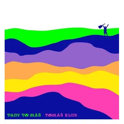 Tomáš Klus - Tady to máš (Blue Coloured) (LP)