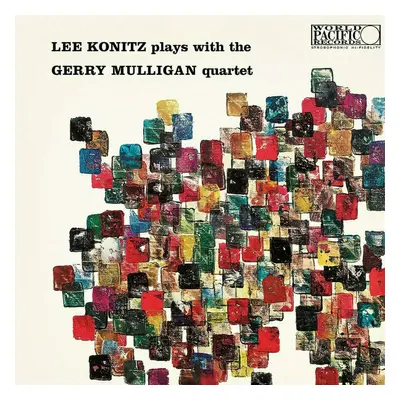 Lee Konitz & Gerry Mulligan - Lee Konitz Plays With the Gerry Mulligan Quartet (LP)