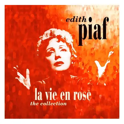 Edith Piaf - La Vie En Rose: The Collection (LP)