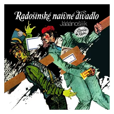 Radošinské Naivné Divadlo - Jááánošííík (LP)