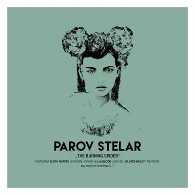 Parov Stelar - The Burning Spider (2 LP)