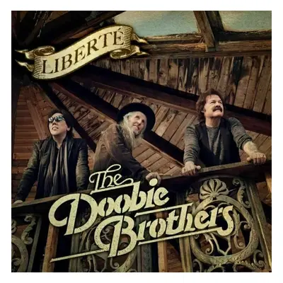 The Doobie Brothers - Liberté (LP)