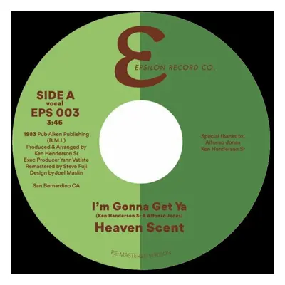 Heaven Scent Henderson & Jones - I'm Gonna Get Ya/ I'm Gonna Getcha (7" Vinyl)