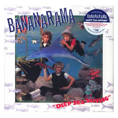 Bananarama - Deep Sea Skiving (LP + CD)