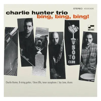 Charlie Hunter Trio - Bing, Bing, Bing! (2 LP)