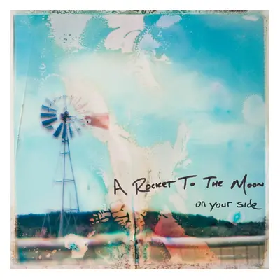 A Rocket To The Moon - On Your Side (Blue & Clear Coloured) (2 LP)