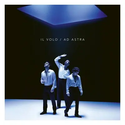 Il Volo - Ad Astra (Blue Coloured) (LP)