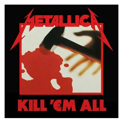 Metallica - Kill 'Em All (LP)