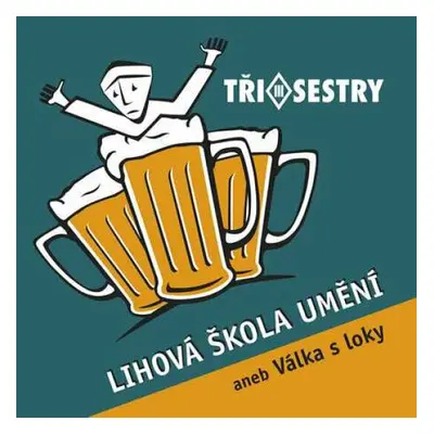 Tři Sestry - Lihová Škola Uměni (Remastered 2022) (2 LP)