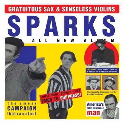 Sparks - Gratuitous Sax & Senseless Violins (LP)