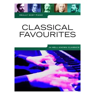 Music Sales Really Easy Piano: Classical Favourites Noty