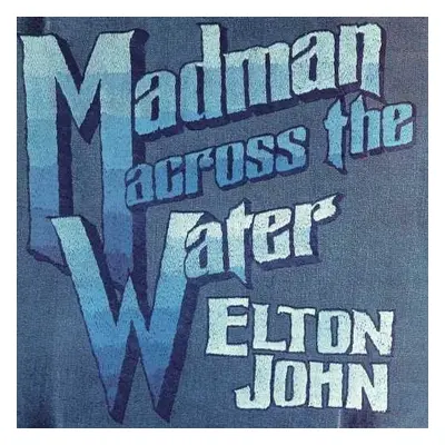 Elton John - Madman Across The Water (LP)