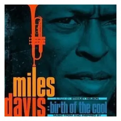 Miles Davis - Music From And Inspired by Birth of the Cool (2 LP)