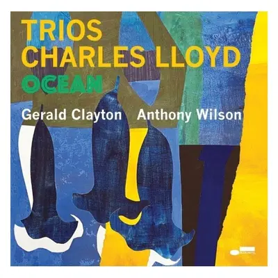 Charles Lloyd - Trios: Ocean (LP)