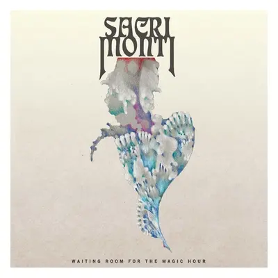 Sacri Monti - Waiting Room For The Magic Hour (LP)