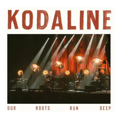 Kodaline - Our Roots Run Deep (Transparent Cream Coloured) (2 LP)