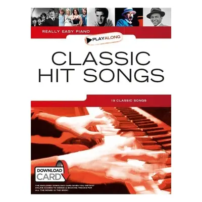 Music Sales Really Easy Piano Playalong: Classic Hit Songs Noty