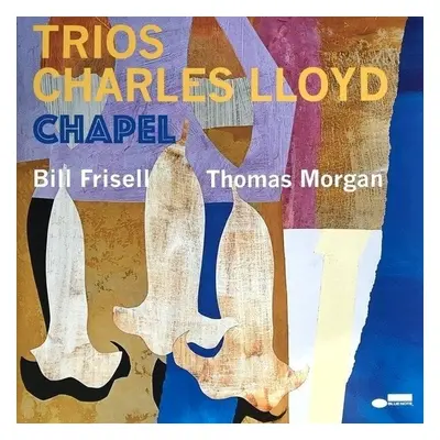 Charles Lloyd - Trios: Chapel (Gatefold) (LP)