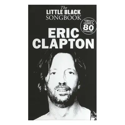 The Little Black Songbook Eric Clapton Noty