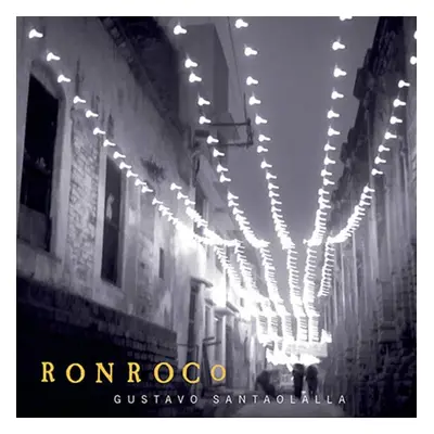 Gustavo Santaolalla - Ronroco (LP)