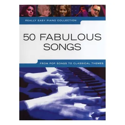 Music Sales Really Easy Piano Collection: Fabulous Songs Noty