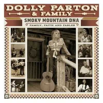 Dolly Parton & Family - Smoky Mountain DNA: Family, Faith and Fables (3 LP)