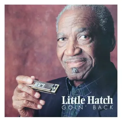 Little Hatch - Goin' Back (LP)