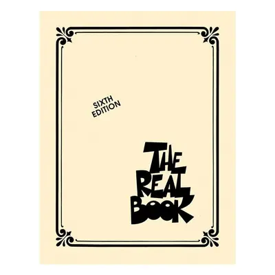 Hal Leonard The Real Book: Volume I Sixth Edition (C Instruments) Noty