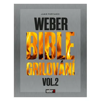 Kuchařka Weber Bible grilování 2