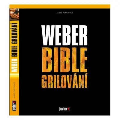 Kuchařka Weber Bible grilování