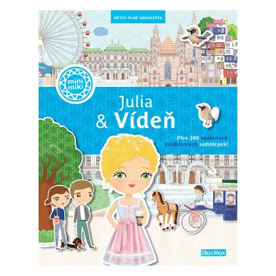 Ella & Max JULIA & VÍDEŇ – Město plné samolepek