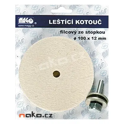 MAGG leštící filcový kotouč 100x12mm se stopkou BL9340100