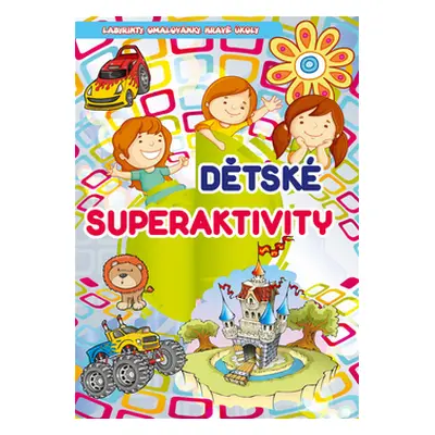 Dětské superaktivity