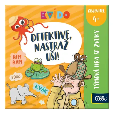 Kvído - Detektive nastraž uši!