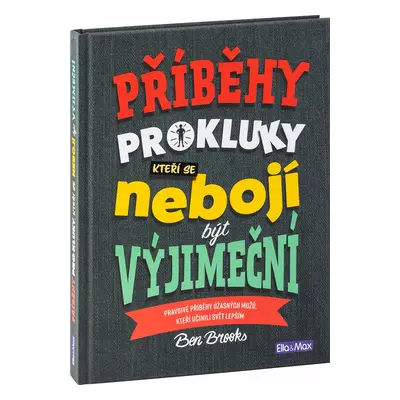 PŘÍBĚHY PRO KLUKY, kteří se nebojí být výjimeční