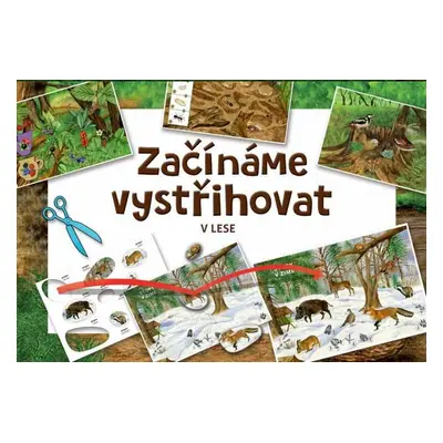 Začínáme vystřihovat - V lese