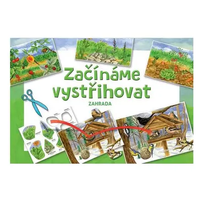 Začínáme vystřihovat - Zahrada