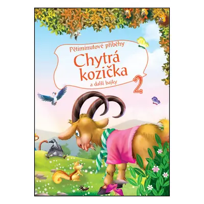 5minutové příběhy 2 - Chytrá kozička