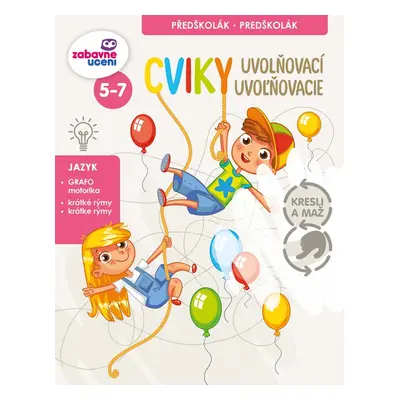 Kresli a maž - Uvolňovací cviky