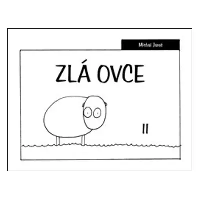 Zlá ovce II