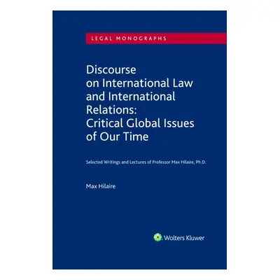 Discourse on International Law and International Relations