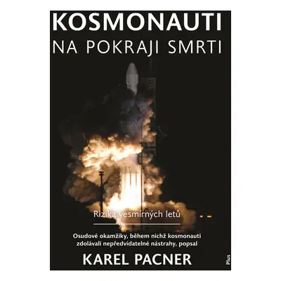 Kosmonauti na pokraji smrti