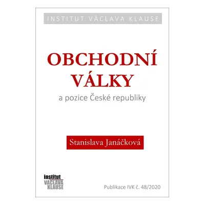 Obchodní války a pozice České republiky