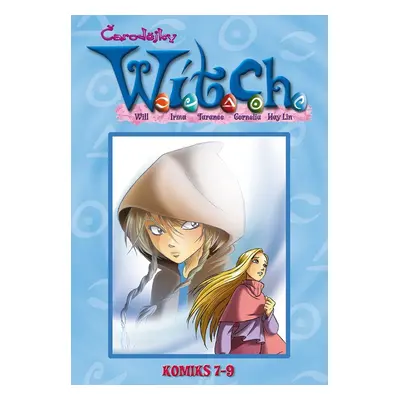 W.I.T.C.H. Komiks 7-9