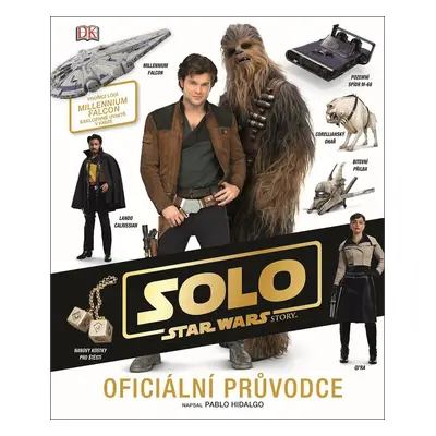 STAR WARS Han Solo Oficiální průvodce