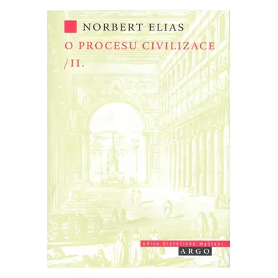 O procesu civilizace, 2. díl