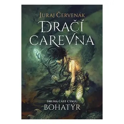 Bohatýr II Dračí carevna