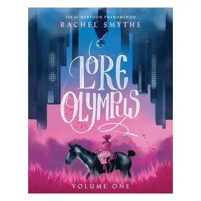 Lore Olympus: Volume One