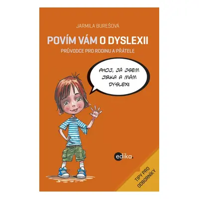 Povím vám o dyslexii